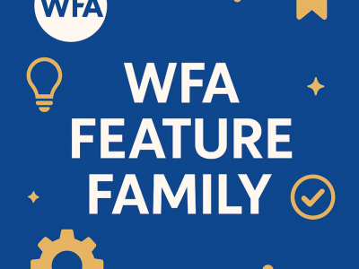 Nouveau module : WFA FEATURE FAMILY !